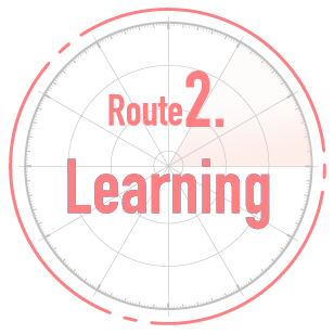 Route 2. Learning